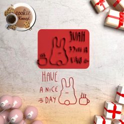 Polimer Kil Kalıbı - Have a Nice Day Damga #177