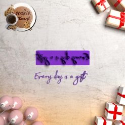 Polimer Kil Kalıbı - Everyday is a Gift Damga #192