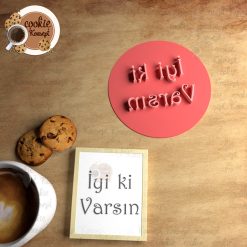İyi Ki Varsın #2 – Stamp