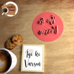 İyi Ki Varsın #3 – Stamp
